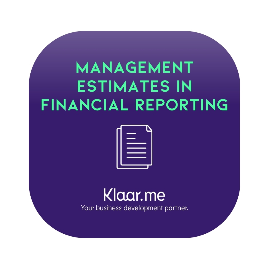 Management estimates in financial reporting